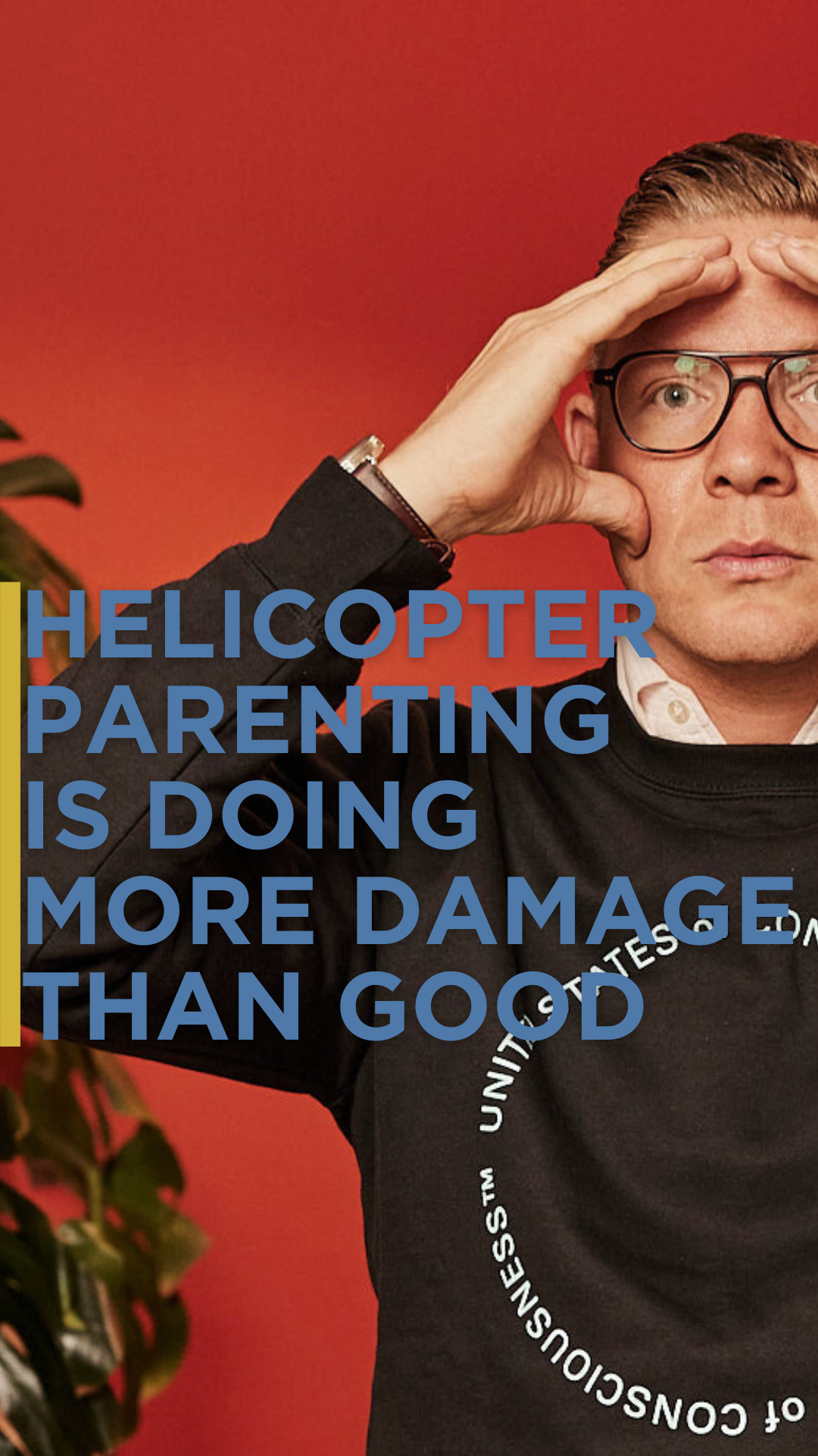 Futurist: Future of Childhood and the Damage of Helicopter Parenting