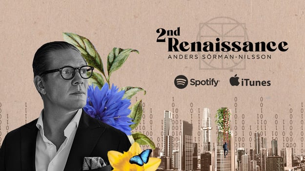 2nd Renaissance Season 2 Sustainability Futurist Anders Sörman-Nilsson